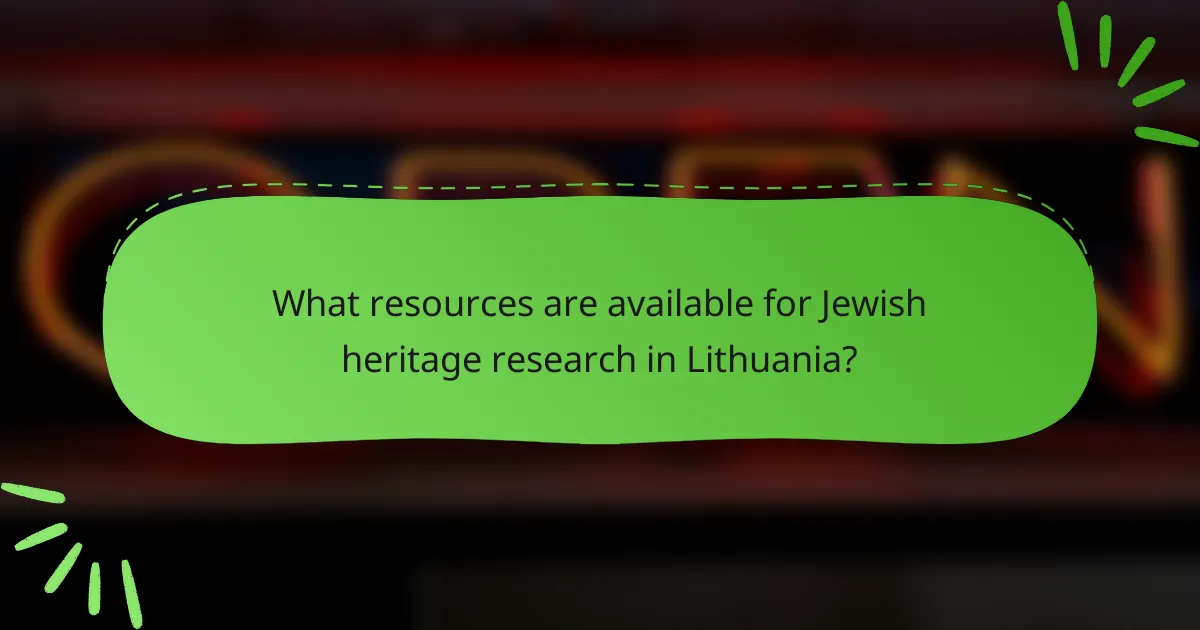 What resources are available for Jewish heritage research in Lithuania?